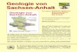 Geologie von Sachsen-Anhalt - verwaltung.uni-halle.de · fassung der Geologie des Landes Sach-sen-Anhalt. Beginnend mit der über 200-jährigen geo-logischen Erforschungsgeschichte