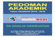 Tahun Akademik 2018 - 2019 - setiabudi.ac.id€¦ · Desember 2001, penyelenggaraan Program Studi D-III Analis Kesehatan, D-III Analis Farmasi dan makanan serta D-III Farmasi, berintegrasi