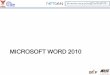 MICROSOFT WORD 2010110.164.192.10/6150/images/metting/Present Microsoft Word 2010.pdfคุณประโยชน์ของ Microsoft Word 2010 3. ประกอบเอกสารจากเนื้อหาที่ก