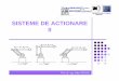 SISTEME DE ACTIONARE II - mec.upt.romec.upt.ro/dolga/SAII_5.pdf · Forta electromagnetica pentru alimentare in c.a. Componenta variabilă a forţei generează vibraţia nedorită