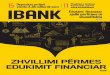 ibank | 1 15 11 Depozitat arrijnë komerciale, merren masa ... fileShoqata e Bankave të Kosovës në kuadër të aktiviteteve të saj edukativo-financiare do të organizojë programin