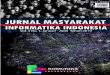 JURNAL MASYARAKAT INFORMATIKA INDONESIAarsip.e-jmii.org/download/JMII Vol 4 2019/JMII VOL 4 NO 1 2019.pdf · jurnal masyarakat informatika indonesia vol 4, no1, tahun 2019 ahp-topsis
