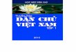 Tuyển Tập Dân Chủ I - danluan.org I, 2010.pdf · tuổi, như Hà Sĩ Phu, Phan Đình Diệu, Nguyễn Thanh Giang…Từ giữa thập niên 1990, một đợt đối kháng