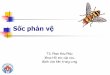 Sốc phản vệ - vnaccemt.org.vn Phan Ve (1) (1).pdf · Sốc phản vệ TS. Phan Hữu Phúc Khoa Hồi sức cấp cứu, Bệnh viện Nhi trung ương