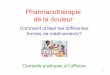 Pharmacothérapie de la douleur - LDRI / UCL · gastrotoxicité – Comprimés fragiles. 10 Choix de la forme galénique • Granulés (ex. Junifen®) • Sirops (ex. Junifen®) •