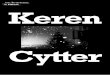 Keren - fraciledefrance.com · entre le réel et sa représentation, les films de Keren Cytter peuvent tout aussi bien apparaître comme autant d’éléments d’une autobiographie