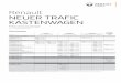 Renault NEUER TRAFIC KASTENWAGEN · neuer trafic kastenwagen nr. 1.2/ab august 2019 code (l serie) access kastenwagen business kastenwagen business kastenwagen doppelkabine business