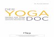 DER YOGA - m-vg.de · Heilen mit Yoga Es ist wissenschaftlich bewiesen, dass Yoga bei zahlreichen Beschwerden helfen kann. Die Kombination aus umfassender Bewegung, tiefer Atmung,