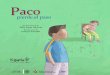 Paco pierde el paso (Accesible) - conapred.org.mx Paco pierde el paso-Ax.pdf · 978-607-7514-96-1 (Paco pierde el paso) Se permite la reproducción total o parcial del material incluido