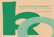adatok, elemzések, értelmezések - ofi.huofi.hu/sites/default/files/attachments/az_oecd_az_oktatasrol_ofi_2014.pdf · Az OECD az oktatásról – adatok, elemzések, értelmezések