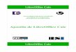 Apostila de LibreOffice Calc - aedmoodle.ufpa.br · LibreOffice Calc Universidade Federal de Uberlândia Faculdade de Computação PET Sistemas de Informação Apostila de LibreOffice