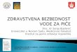 Doc. dr Sanja Bijelović Univerzitet u Novom Sadu ...sdv.pmf.uns.ac.rs/files/voda.pdf · Projekat u RS: Brza procena zdravstvene ispravnosti vode za piće u seoskim sredinama prema
