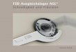 FSB Ausgleichslager AGL® Schnelligkeit und Präzision · FSB und SSF übernehmen mit materialspezifischen und sorti-mentsübergreifenden Umwelt-produktdeklarationen (EPD) nach ISO