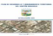 PLAN DE DESARROLLO Y ORDENAMIENTO TERRITORIAL DEL … · Ordenamiento Territorial del Cantón Machala aprobado en Octubre de 2013. En Junio del 2014 el Consejo Nacional de Planificación