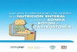 Guía para la administración y los cuidados de la NUTRICIÓN ... · guÍa para la administraciÓn y los cuidados de la nutriciÓn enteral a travÉs de sonda o botÓn de gastrostomÍa