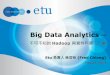 Big Data Analytics - mail.im.tku.edu.twmail.im.tku.edu.tw/~myday/teaching/1022/DM/talk/Big_Data_Analytics... · 觀眾切割時間收看一系列的影集，這將帶來不同於電視頻道的視聽