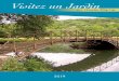 Visitez un J ardin - tourisme-hautemarne.com · Planera aquatica. Une zone marécageuse rappelle les bayous de la Louisiane avec des essences spécifiques (Taxodium distichum, Planera