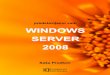 SUHGVWDYOMDPR YDP :,1'2:6 6(59(5download.tutoriali.org/Tutorials/Server/windows_server_2008.pdf · ovaj stvarno radi i njega ćete definitivno koristiti svaki dan za upravljanje Windows