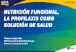 NUTRICIÓN FUNCIONAL, LA PROFILAXIS COMO SOLUCIÓN DE …aquaexpoeloro.cna-ecuador.com/wp-content/uploads/2019/07/Thiago-Soligo.pdf · prepara el sistema inmune para funcionar de