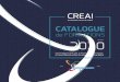 CREAI · L ’équipe du CREAI-Bourgogne-Franche-Comté a le plaisir de vous présenter son catalogue 2020, construit à partir des besoins émanant du terrain et de