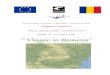 Viaggio in Romania - est.indire.itest.indire.it/upload/05-ITA01-S2C01-00764-2-prod-003.pdf · vietica) è la Romania il paese carpati-co per eccellenza. I monti Carpazi si dividono