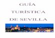 GUÍA TURÍSTICA DE SEVILLA - wordpress.diegodavila.eswordpress.diegodavila.es/wp-content/uploads/2016/04/guia-turistica-paula.pdf · Cafe-Bar las TeresasCalle Santa Teresa, 2, 41004