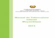 REPÚBLICA DE MOÇAMBIQUE MINISTÉRIO DA SAÚDE DIRECÇÃO ...gard-cplp.ihmt.unl.pt/Documentos/Paises/Mocambique/Manual_tuberculose... · Manual de Tuberculose Infantil Prefácio