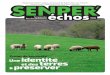 Magazine d’information communal de Saint-Pée-sur-Nivelle ... · Indéniablement, sur le territoire Sud Pays basque, Saint-Pée s’est transformé. Nous allons poursuivre cet élan