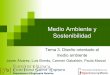 Medio Ambiente y Sostenibilidad - ocw.uv.esocw.uv.es/ciencias/medio-ambiente-y-sostenibilidad/medambsost_tema3.pdf · Medio Ambiente y Sostenibilidad Tema 3. Diseño orientado al