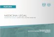 MEDICINA LEGAL - seciss.facmed.unam.mxseciss.facmed.unam.mx/wp-content/uploads/2018/12/MEDICINA-LEGAL-2019.pdf · medicina legal La laicidad se refuerza con la tolerancia y fundamenta