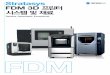 syas t a r t S FDM 3D 프린터 시스템 및 재료go.stratasys.com/rs/533-LAV-099/images/BR_FDM_SystemsOverview_210_297... · 화염, 연기, 독성(FST) 인증, ULTEM 9085 항공우주