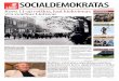 socialdemokratas - LSDP · socialdemokratas Laikraštis, tęsiantis šimtametes tradicijas. Leidžiamas nuo 1919 m. rugsėjo 11 d. 2016 m. kovas, Nr. 3 (71) wlaisvės siekiui realizuoti