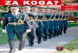 ZA KOGA? - Slovenska vojska · 4 OD ČASTNE DO GARDNE ENOTE 25 LET GARDE V SAMOSTOJNI SLOVENIJI Začetki častne enote Slovenske vojske so nekje tri tedne pred razglasitvijo samostojnosti