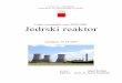 Fizika energijskih virov 2008/2009: Jedrski reaktorstepisnik/sola/energvir/Seminarji08_09/jedrski-reaktor_text.pdf · Jedrska fisija oz. cepitev Jedrska cepitev je jedrska reakcija,