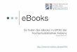 eBooks - Hochschule Koblenz · eBooks Springer Verlag Kohlhamrner Verlag Springer Veriaq stet-ten Ihnen die folgenden deutschsprachigen eaook-Pakete (Erscheinungsjahr 2013) zur Verfügung: