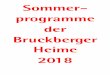 Sommer- programme der Bruckberger Heime 2018 · Schloss Montags-Kaffeetrinken mit Musik im Biergarten vom Café am Schloss. Am Montag, den 06. August genießen wir von 14.00 bis 16.30