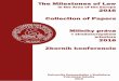 TITLE OF THE DOCUMENT - flaw.uniba.sk · Univerzity Komenského v Bratislave, Právnickej fakulty, doc. JUDr. Eduarda Burdu, PhD. Collection of Papers from the International Scholastic