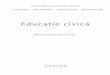 Educație civică · de către toţi: democraţia, libertatea, drepturile omului, pluralismul, economia liberă de piaţă. Totodată, Europa și-a clădit o identitate comună prin