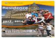 Residence - Aberystwyth University · 2018-10-22 · Campus Map 51 Supporting Your Studies 7 Accommodation Office / Residence Managers / Resident Tutors 52 Student Welcome Centre