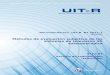 Template BR_Rec_2005.dot!MSW-S.docx · Web viewLa política del UITR sobre Derechos de Propiedad Intelectual se describe en la Política Común de Patentes UITT/UITR/ISO/CEI a la