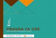 PRAVDA ZA SVEyucom.org.rs/upload/vestgalerija_103_9/1363187356_GS0_BPP prelom web.pdf · zaštitu životne sredine), Nišu (za zaštitu prava žena) i Beogradu (za porodično, obligaciono,