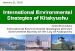 International Environmental Strategies of Kitakyushu...company (PT Sumber Organik) Support of Surabaya to formulate a low-carbon city plan Cooperation Sharing results achieved and