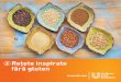 Reţete inspirate fără gluten - Unilever Food Solutions · 2019-11-23 · Salată de pui marinat Mod de preparare Puiul se spală, se taie în bucăţi, se dă prin Knorr Maizena