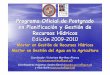 Programa Oficial de Postgrado en Planificación y Gestión ...agua/PRESENTA_POP_2009_2010.pdf · Estudio de Postgrado Estudios de grado Másteres Oficiales Máster ... avanzadaen