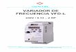 Al Servicio de la Automación Industrial VARIADOR DE ......Gracias por elegir la serie de variadores de frecuencia de AC VFD-L de DELTA ELECTRONICS, INC. La misma está manufacturada