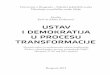 USTAV I DEMOKRATIJA U PROCESU TRANSFORMACIJEmojustav.rs/wp-content/uploads/2013/03/Ustav_i... · Pojam ustavnog identiteta se već neko vreme može sresti ne samo u ustavnopravnoj
