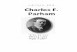 CHƯƠNG B Ố N Charles F. Parham tuong lanh... · Charles F. Parham— "Cha đẻ. c. ủa Phong trào Ngũ Tuầ. n”' Khi ông công b. ố. v. ớ. i th. ế. gi. ới vào