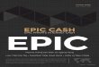 EPIC CASH EPIC PRIVATE INTERNET CASH EPIC ... Epic Cash là đích đến cuối cùng trong cuộc hành trình hướng tới tiền mặt trên Internet P2P thực sự, nền tảng