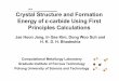 2010 Crystal Structure and Formation Energy of ε-carbide Using … · Crystal Structure and Formation Energy of ε-carbide Using First Principles Calculations Computational Metallurgy