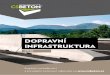DOPRAVNÍ INFRASTRUKTURA - Dammatis · Obrazový katalog Dopravní infrastruktura obsahuje soubor betonových výrobků, které ve vzájemném spojení představují kompletní řešení